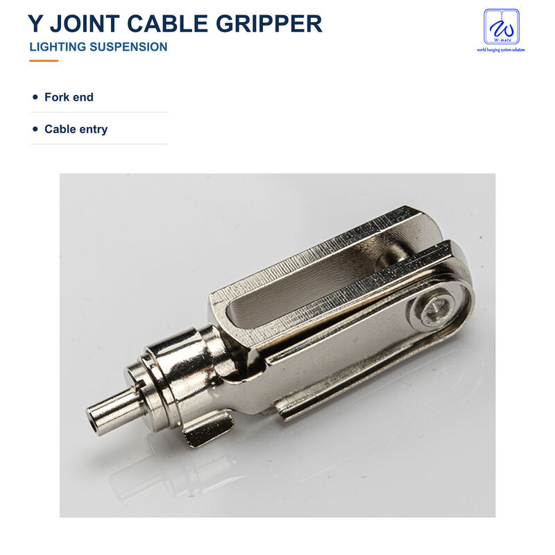 Y Joint Cable Gripper for Lighting Suspension